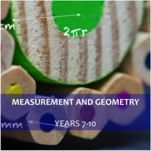 Year 7 8 9 10 Mathematics Measurement and Geometry
